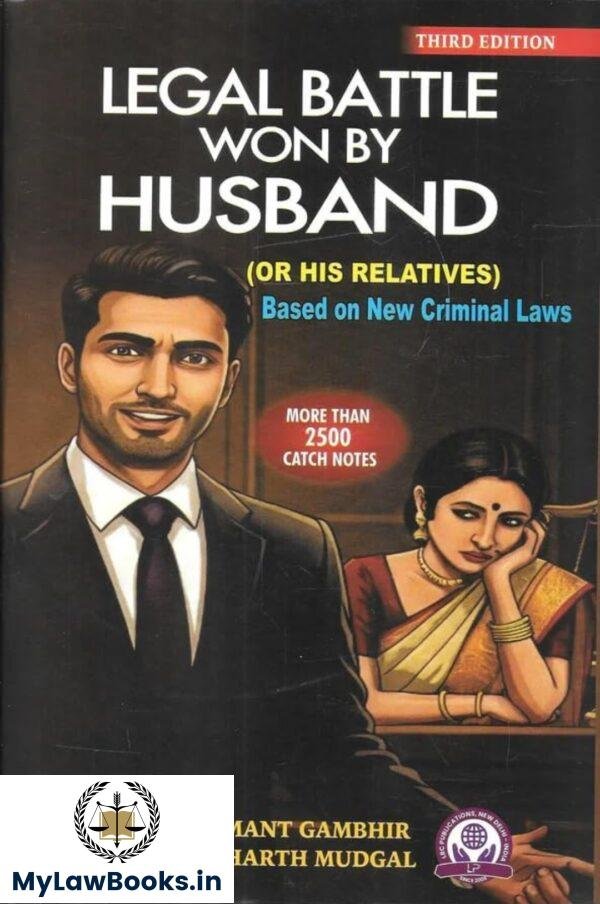 LRC Publication's Legal Battle Won by Husband (or His Relatives) by Hemant Gambhir & Sidharth Mudgal 2025