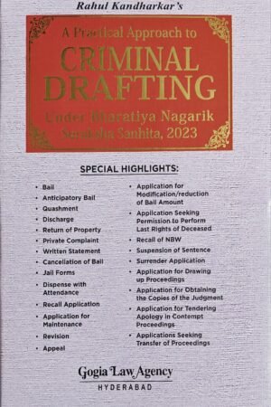 Gogia Law Agency's A Practical Approach to Criminal Drafting Under BNSS 2023 by Rahul Kandharkar Edition 2025