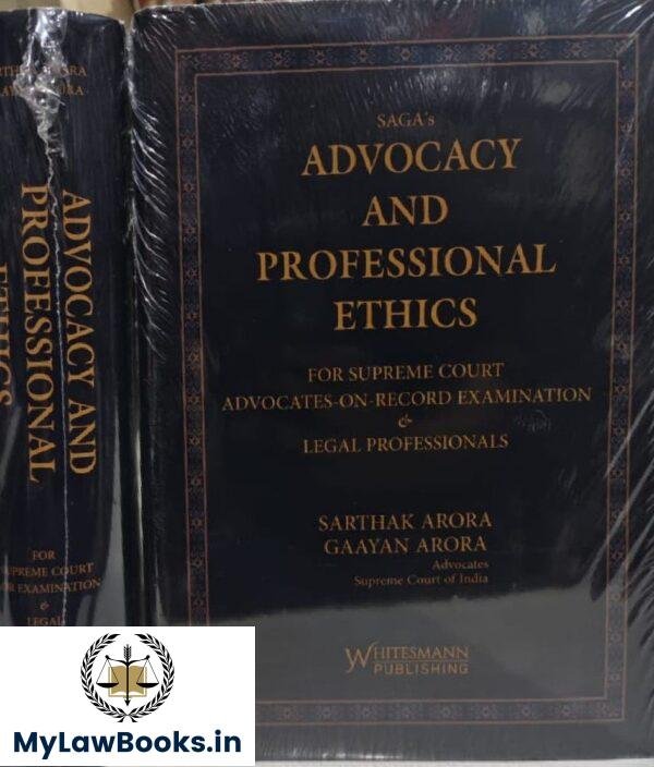 Whitesmann's Advocacy and Professional Ethics for Supreme Court AOR By Sarthak Arora