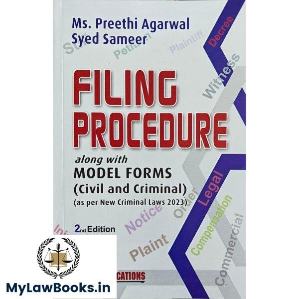 ALT Publication's Filing Procedure along with Model Forms ( Civil and Criminal) as per New Criminal Laws | Preethi Agarwal | Syed Sameer Edition 2025