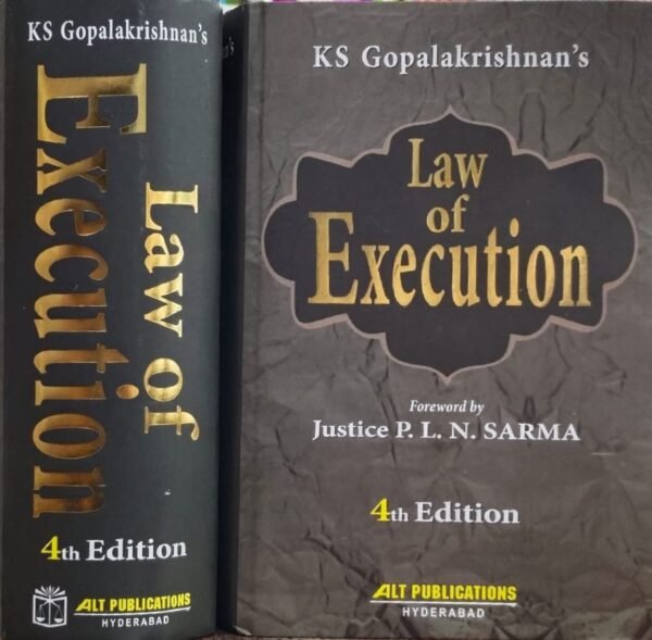 ALT Publication's Law Of Execution by K S Gopala Krishanan Edition 2025