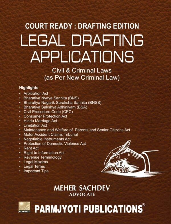 Court Ready Drafting Edition (Legal Drafting Applications - Civil & Criminal) by Meher Sachdev Edition 2026