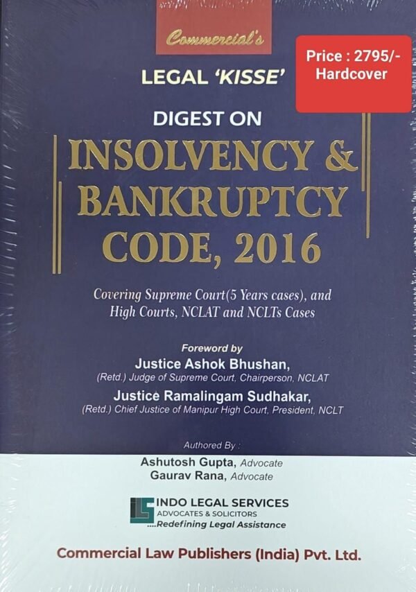 Commercial's Legal Kisse Digest on Insolvency & Bankruptcy Code 2016