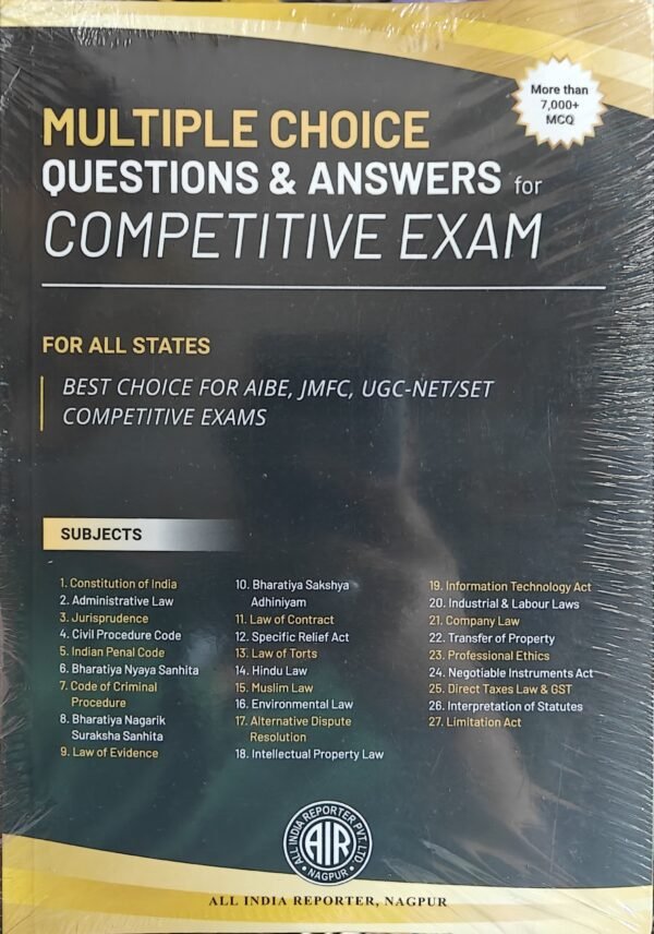 AIR's Multiple Choice Questions & Answers for Competitive Exam (Best for AIBE, JMFC, UGC-NET/SET) Edition 2025