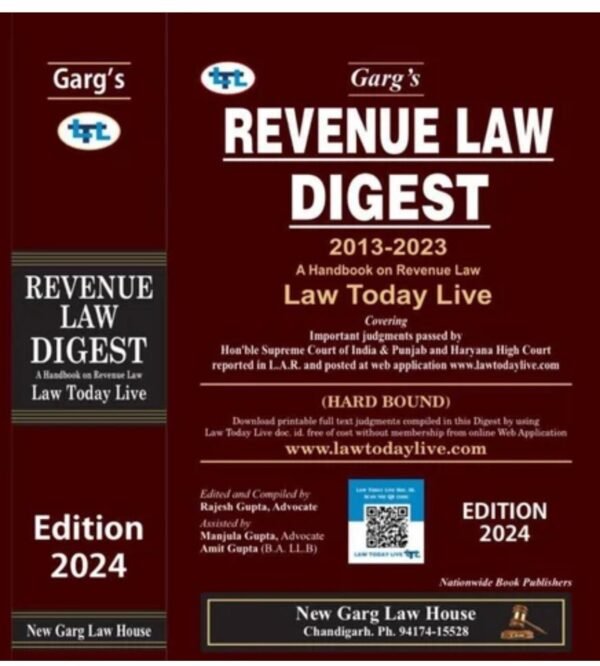 Garg's Revenue Law Digest (2013-2023)  [Hardbound]
