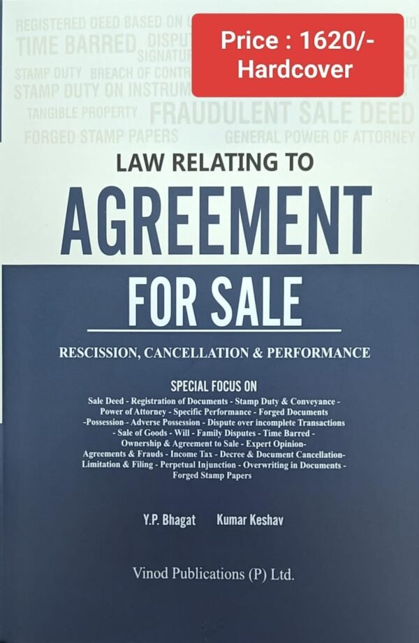 Vinod Publication's Law relating to Agreement for Sale by Y P Bhagat Edition 2026