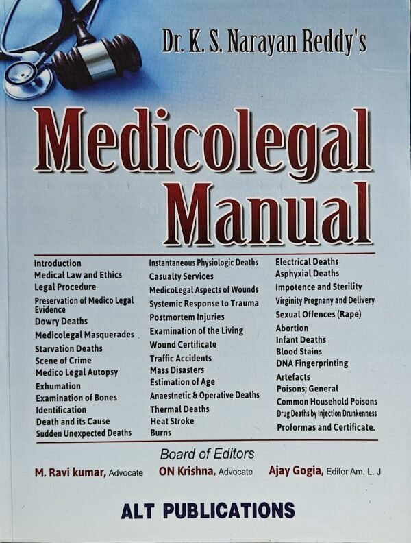 ALT Publication's Medicolegal Manual by Dr. K S Narayan Reddy Edition 2025