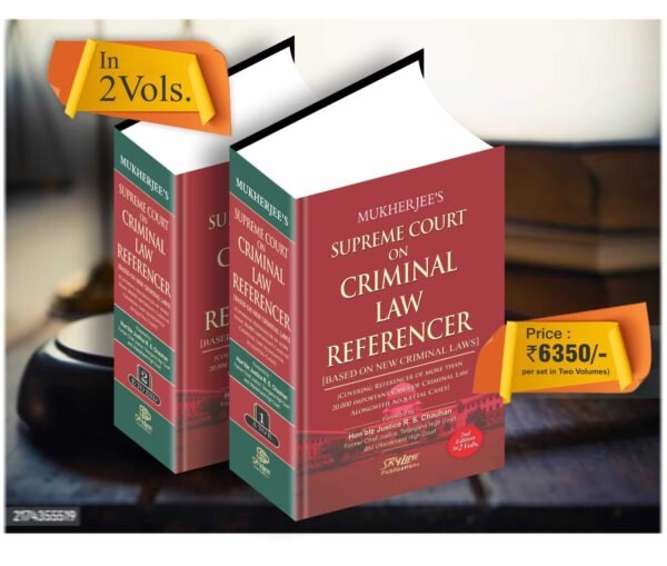 Skyline Publication' Supreme Court on Criminal Law Referencer by Mukherjee [2 Vols.] Edition 2026
