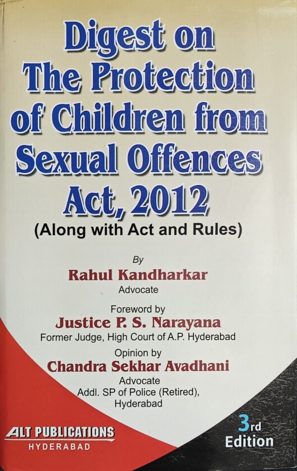 ALT Publication's The Protection of Children from Sexual Offences Act, 2012 (POCSO) by Rahul Kandharkar 2026