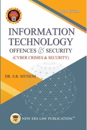 NELP's Information Technology Offences & Security by Dr.S.R Myneni
