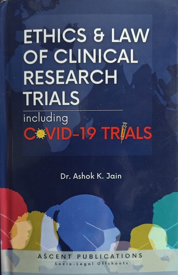 Ascent Publication's  Ethics & Law Of Clinical Research Trials including COVID-19 Trials 2026