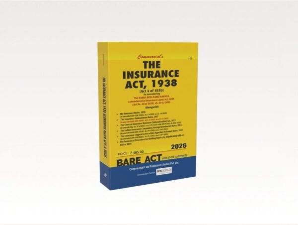 Commercial's The Insurance act, 1938 Edition 2026