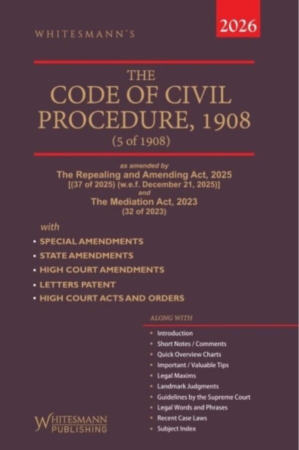 Whitesmann's The Code of Civil Procedure, 1908 Edition 2026