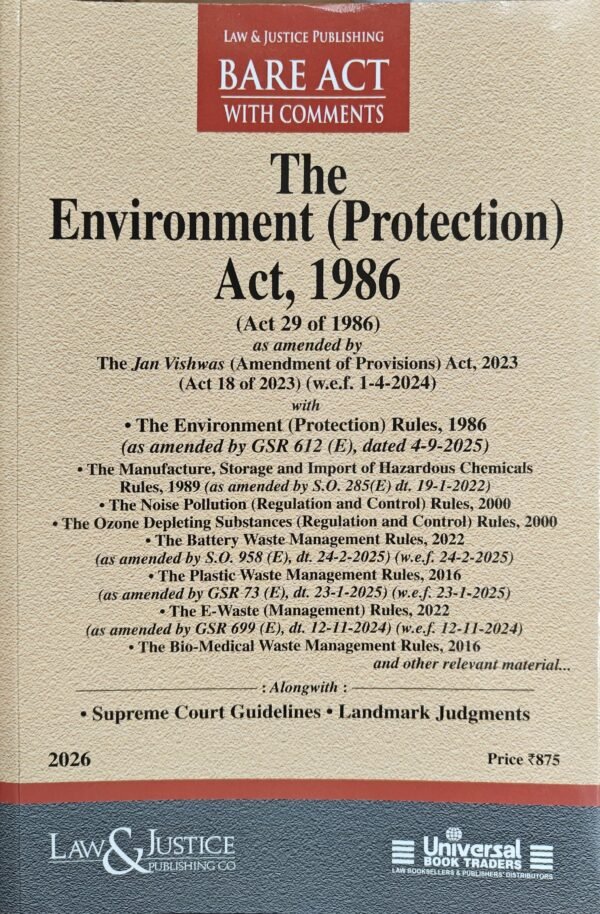 LJP's Environment (Protection) Act, 1986 along with allied Rules Edition 2026