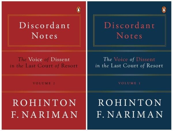 Discordant Notes (Set of 2 Volumes): The Voice of Dissent in the Last Court of Last Resort by Rohinton Fali Nariman