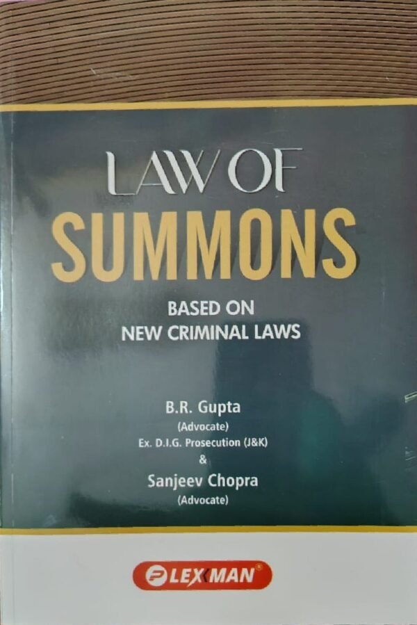 Lexman's Law of Summons Based on New Criminal Laws Edition 2026