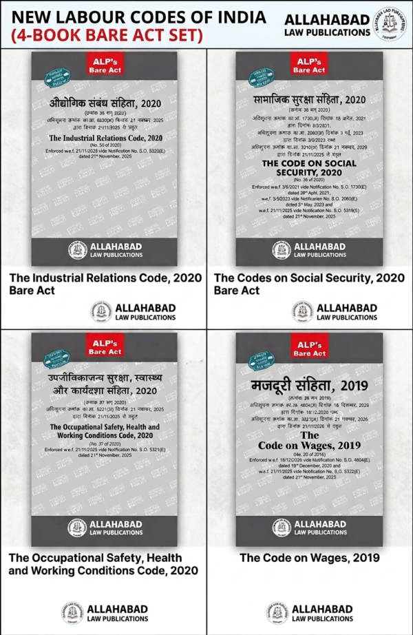 ALP's  New Labour Code Bare Acts Combo- Includes Code On Social Security, 2020, Industrial Relations Code, 2020, Code On Wages Act, 2019 And Occupational Safety, Health And Working Conditions Code  Diglot Edition 2026