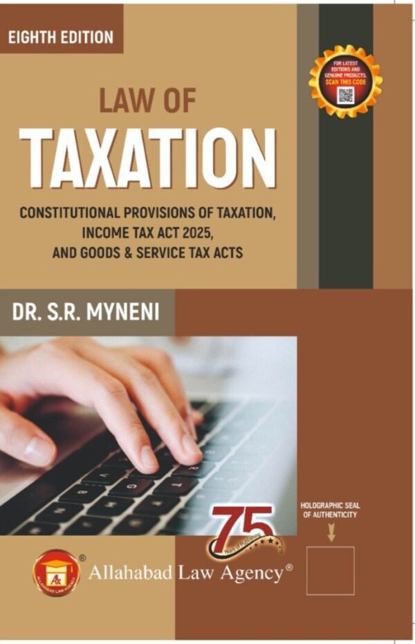 ALA's Law of Taxation By S.R. Myneni 2026
