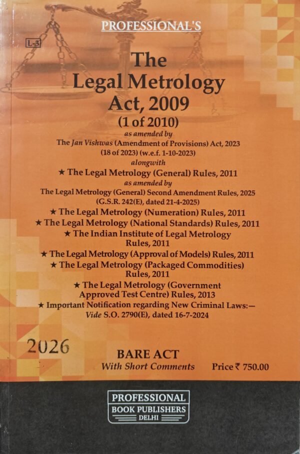 Professional's Legal Metrology Act, 2009 along with Allied Rules Edition 2026
