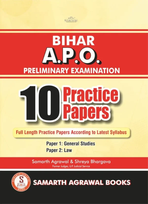 Samarth Agrawal's Bihar A.P.O. Preliminary Examination: 10 Practice Papers Samarth Agrawal and Shreya Bhargava