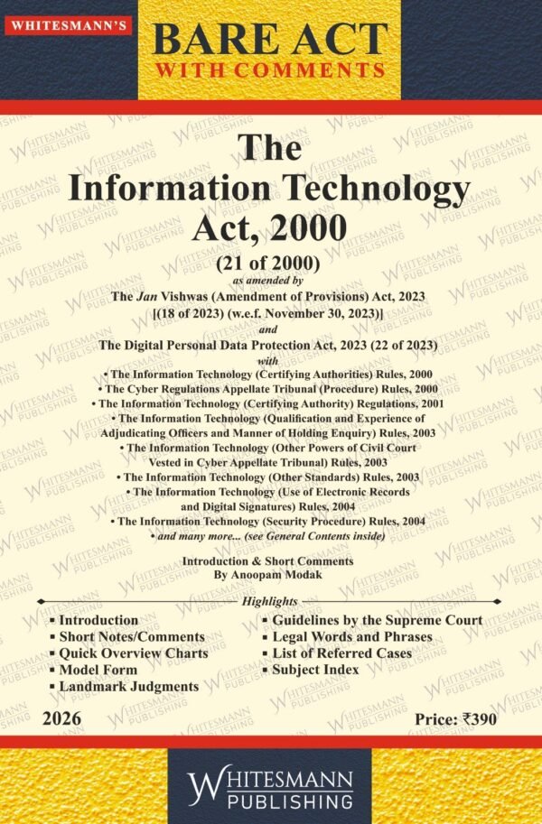 Whitesmann's The Information Technology Act, 2000 Edition 2026