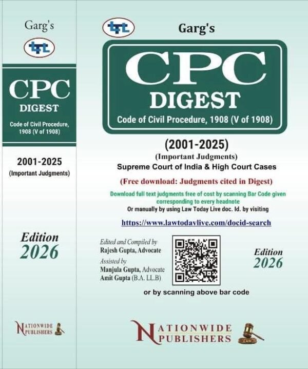 Nationwide Publisher's CPC Digest (Code of Civil Procedure, 1908) by Garg Edition 2026
