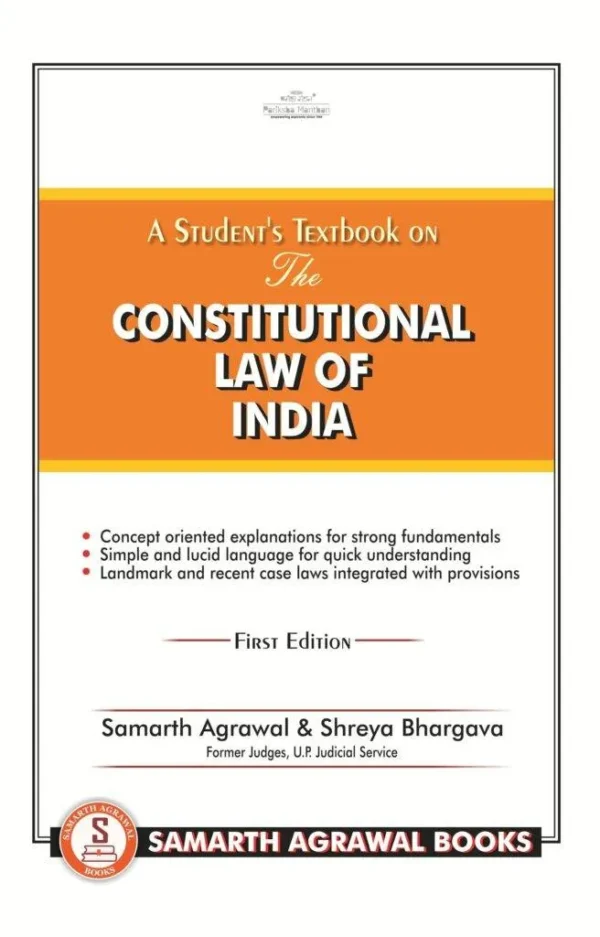 Samarth’s Student’s Textbook: Constitutional Law of India by Samarth Agrawal and Shreya Bhargava Edition 2026