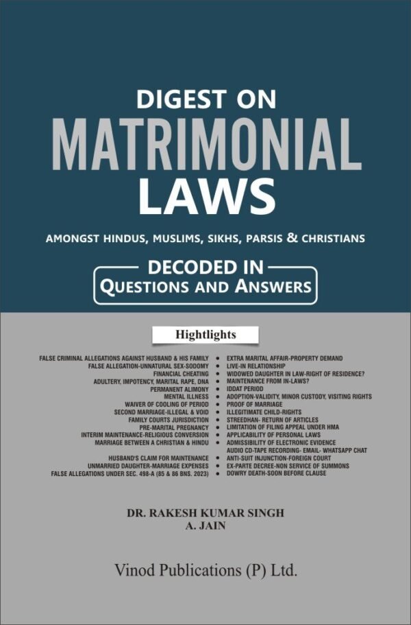 Vinod Publication's Digest on Matrimonial Laws Amongst Hindus, Muslims, Sikhs, Parsis & Christians Edition 2026