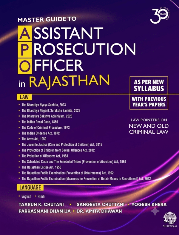 Shreeram's Master Guide to Assistant Prosecution Officer in Rajasthan (Rajsthan APO) Edition 2026