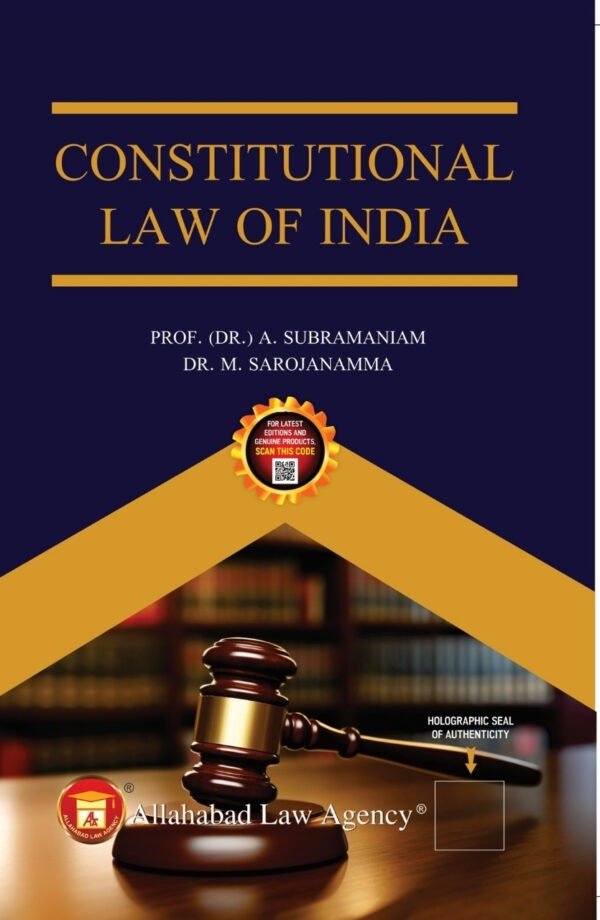 ALA's Constitutional Law of India by Dr. A Subrahmanyam