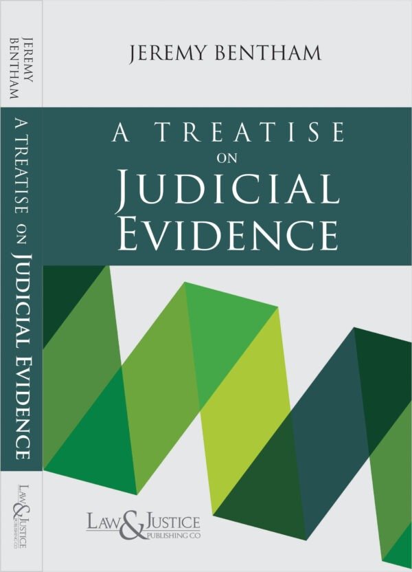 LJP's A Treatise on Judicial Evidence (Indian Economy Reprint) by Jeremy Bentham
