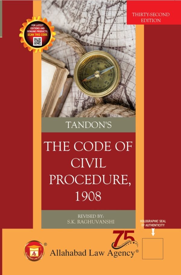 ALA's The Code of Civil Procedure, 1908 by  M P Tandon & S K Raghuvanshi Edition 2026