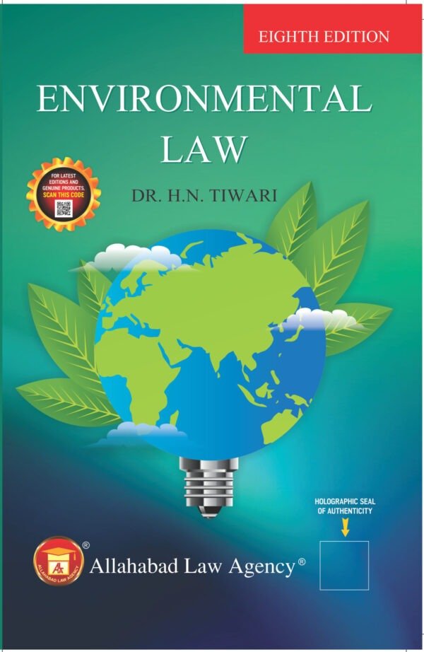ALA's Environmental Law by Dr. H N Tiwari