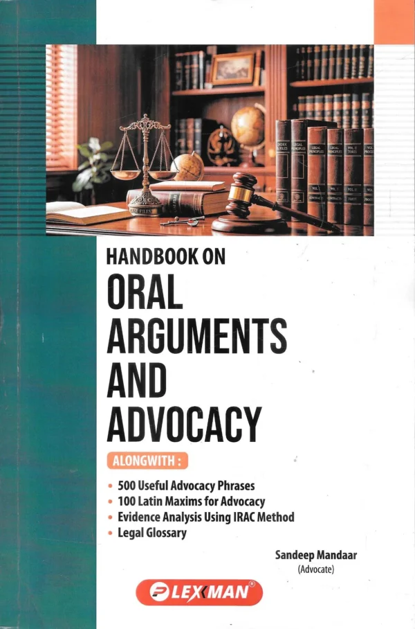 Lexman's Handbook on Oral Arguments & Advocacy Edition 2026