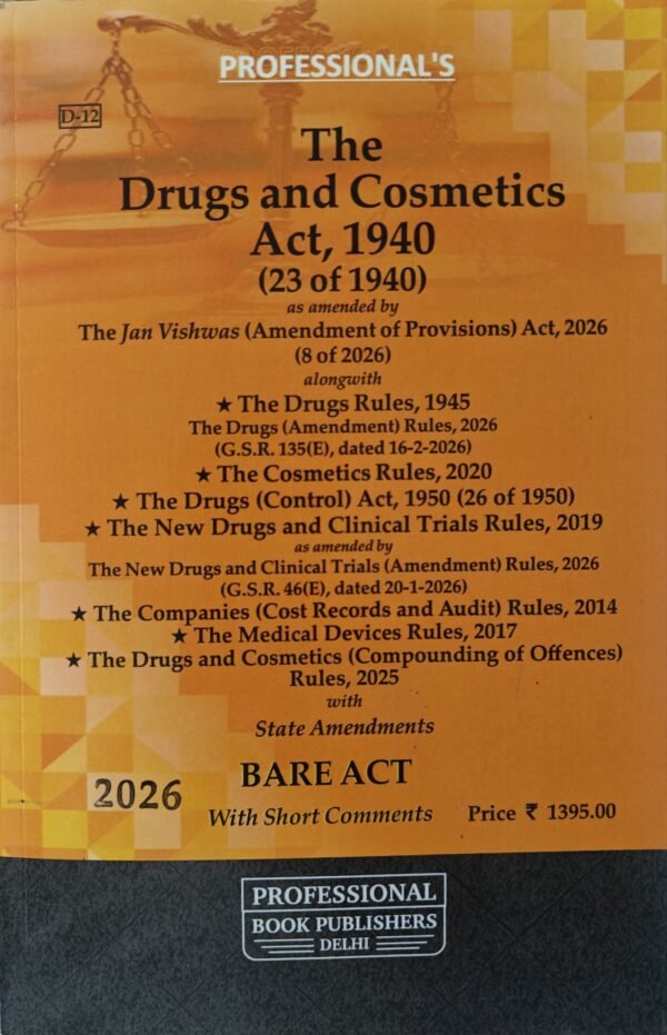 Professional's Drugs & Cosmetics Act, 1940 alongwith Rules Edition 2026