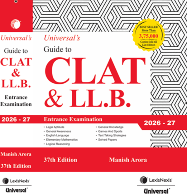 Universal's Guide to CLAT & LL.B. Entrance Examination 2026-27 (Lexisnexis)