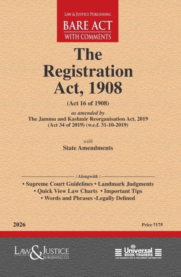 LJP's Registration Act, 1908 Edition 2026
