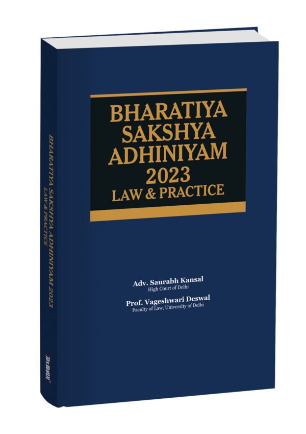 Taxmann’s Law and Practice Series – Bharatiya Sakshya Adhiniyam (BSA)