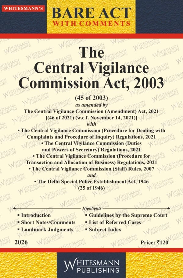 Whitesmann' Central Vigilance Commission Act, 2003 Edition 2026