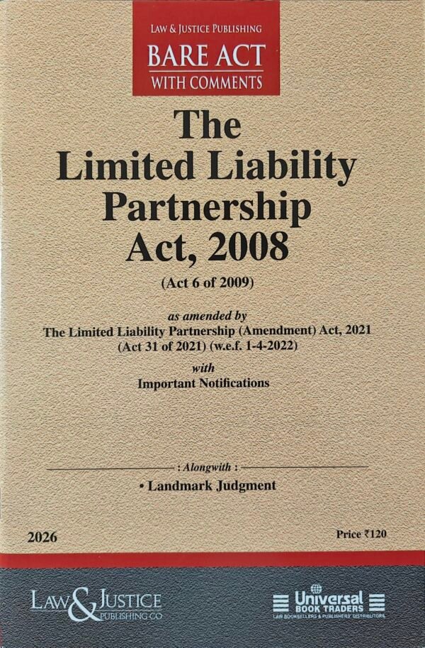 LJP's The Limited Liability Partnership Act, 2008 Edition 2026