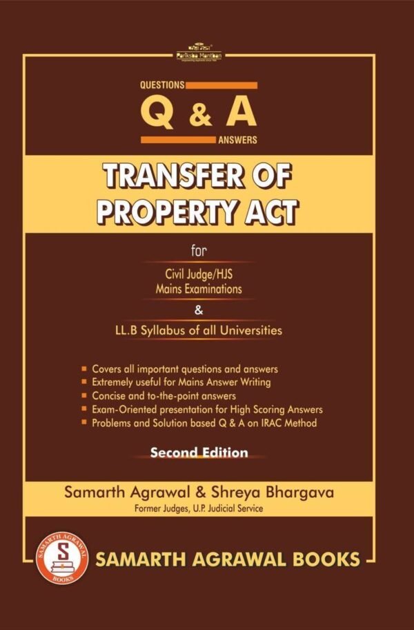 Pariksha Manthan’s Questions and Answers: Transfer of Property Act by Samarth Agrawal Edition 2026-27